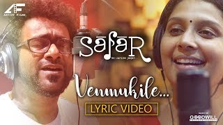 Venmukile Lyric Video  Safar Malayalam Movie  Nithin Noble  Haricharan  Chithra Arun [upl. by Laris]