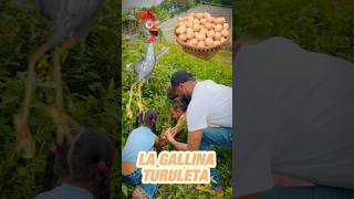 La gallina turuleca [upl. by Bullard]