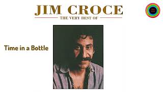 Jim Croce  Time in a Bottle NEW Remaster [upl. by Philander157]