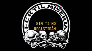 Visiones de la Muerte  Fértil Miseria con letra [upl. by Babby]