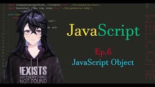 JavaScript Dasar  Ep6  JavaScript Object [upl. by Chicoine7]