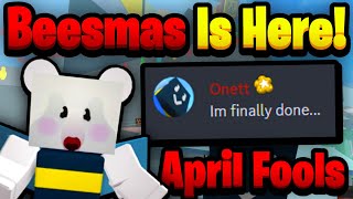 April Fools Beesmas Update Is Here [upl. by Haraf627]