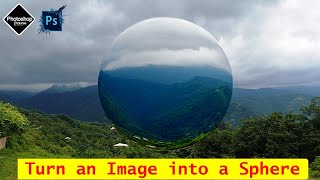 Turn an Image into a Sphere Photoshop cs6 2024 [upl. by Adev]