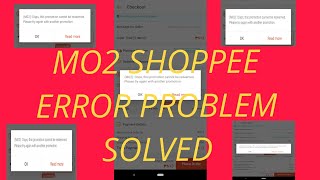 M02 SHOPPEE ERROR PROBLEM SOLVED [upl. by Ahsuat982]