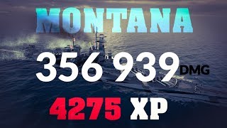 356 939 DMG ► Montana  4200 Base XP  World of Warships [upl. by Ahseina]