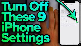 9 iPhone Settings You Need To Turn Off Now 2022 [upl. by Trinity]