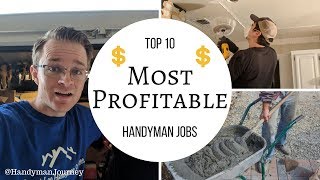 Handyman Profit  Top 10 Most Profitable Handyman Jobs  JOBS THAT WILL MAKE YOU MONEY [upl. by Nnaj]