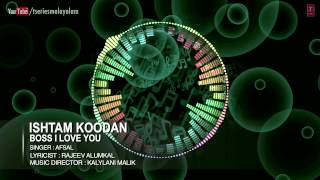 Ishtam Koodan Full Song  Malayalam Movie quotBoss I Love Youquot  Nagaarjuna Nayanthara [upl. by Cheri]