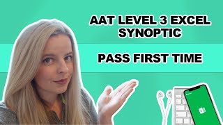 ACCOUNTING  PASS THE AAT LEVEL 3 EXCEL SYNOPTIC FIRST TIME  AAT level 3 synoptic assessment [upl. by Zoltai]