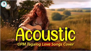 Trending OPM Acoustic Love Songs Cover Playlist 2024 ❤️ Best Of Acoustic Tagalog Songs Cover 638 [upl. by Ynnohj]