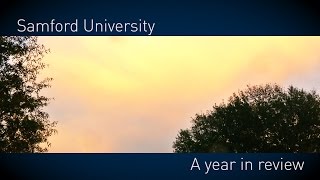 Samford University Year In Review 2015 [upl. by Notnats]