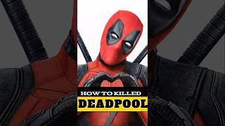 How To Killed Deadpool 🔥💯 deadpool wolverine moviereview shorts [upl. by Fleta]