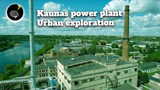 Kauno Petrašiūnų elektrinė Guided tour URBAN EXPLORATION [upl. by Akym903]