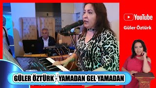 GÜLER ÖZTÜRK  YAMADAN GEL YAMADAN  GİRESUN KARŞILAMASI  MEDELİ DANTE ZEN [upl. by Breeze]