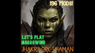 Lets Play Morrowind  Jhakri the Orc Shaman 196 mods Episode 49 Daedric Quests [upl. by Rumilly728]