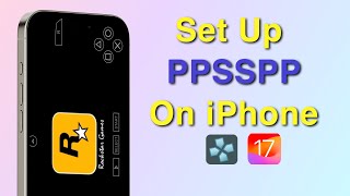 PSP Emulator PPSSPP IOS SET UP On iPhoneiPad  No Jailbreak On iOS 1617 [upl. by Renata]