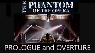 Phantom of the Opera Live Prologue and Overture Act I [upl. by Siuqramed]