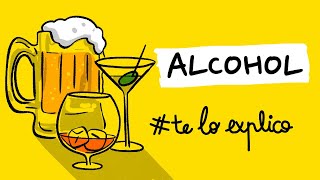 TODO LO QUE NECESITAS SABER SOBRE EL ALCOHOL  TELOEXPLICO [upl. by Eintruoc]