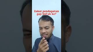 Zakat pendapatan atas gaji bidah ke Jom nilai dalam kaedah ketiga perkasaAqidah bidaah [upl. by Koenig549]