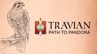 Travian Path to Pandora  Trailer [upl. by Wyne]