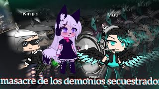 La Masacre de los demonios secuestradores  Final Alterno [upl. by Arayc402]