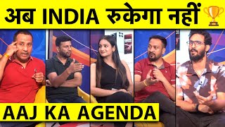 🔴AAJ KA AGENDA ये तो बस शुरुआत है अब WORLD CUPS की लाइन लगने वाली है [upl. by Egamlat]