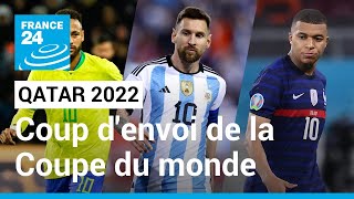 ⚽️ Qatar 2022  Coup denvoi de la Coupe du monde de football • FRANCE 24 [upl. by Yendor989]