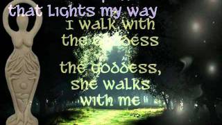 I Walk with the Goddess  Kelliannaavi [upl. by Lanie]