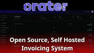 Crater Invoices  Open Source Self Hosted Invoicing and Billing software with Power [upl. by Irianat122]