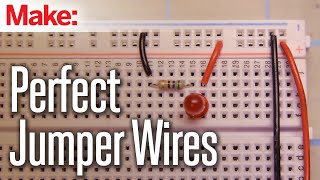 Cutting Perfect Jumper Wires [upl. by Aihsat]