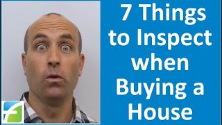 7 Things to Inspect when Buying a House that Inspectors amp Agents Dont [upl. by Piwowar]