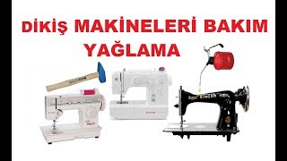 Dikiş Makineleri Bakım Yağlama Nasıl Yapılır [upl. by Amrac102]