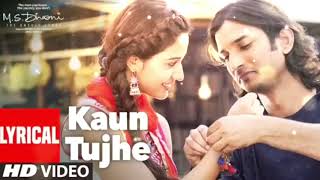 KAUN TUJHE Full Video  MS DHONI THE UNTOLD STORY Amaal Mallik PalakSushant Singh Disha Patani [upl. by Alwitt]