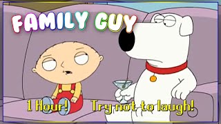 The Funniest Family Guy Clips for 1 Hour and 2 Minutes [upl. by Launame]