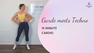 Garde meets Techno  15 Minute Cardio mit Gardeschritten [upl. by Maryl]