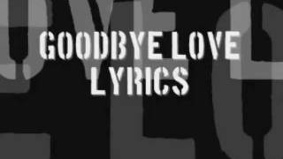 Rent  Goodbye Love with lyrics [upl. by Alekal]