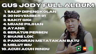 GUS JODY FULL ALBUM  KUMPULAN LAGU TERBAIK GUS JODY FULL ALBUM TERBAIK  BALI MUSIK [upl. by Ainslie]