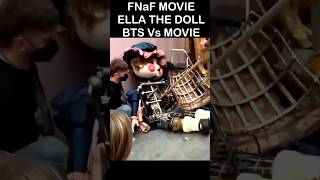 FNaF MOVIE Ella The Doll Behind The Scenes Vs MOVIE  FNaF Movie 2 Leak [upl. by Barbi]