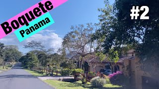 Exploring Boquete Panama 2 A fantastic Retirement Destination [upl. by Ehcar]