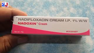 Nadoxin Cream  Nadifloxacin 1Cream  Nadoxin Cream uses side effects benefit Review Hindi [upl. by Wald480]