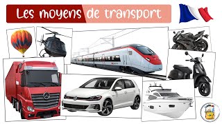 Les modes de transport  Transportation in French  French vocabulary for beginners [upl. by Hillie506]