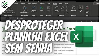 2024 Como Desproteger Planilha Excel sem Senha 4 METODOS tirarsenhaexcel desprotegerexcel [upl. by Anovad]