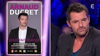 Arnaud Ducret  On nest pas couché 18 octobre 2014 ONPC [upl. by Nealey]