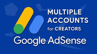 How to Create Multiple AdSense Accounts for YouTube Creators  Tutorial [upl. by Jenks]