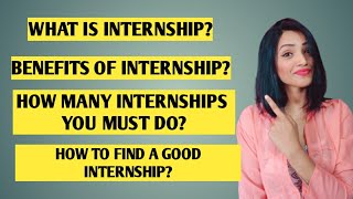 HOW MANY INTERNSHIPS YOU MUST DO FOR A GOOD JOB WHAT ARE INTERNSHIPS  BENEFITS  HOW TO FIND ONE [upl. by Hsilgne65]