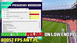 How to run PES 2021 on low end PC  Boost Fps Any PC [upl. by Namajneb612]