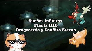 DOFUS Sueños Infinitos Piso 1116  Dragocerdo y Conflicto Eterno  Dragonpig and Eternal Conflict [upl. by Ydneh]