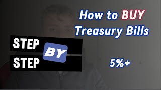 Buying Treasury Bills from Start to Finish [upl. by Terris]