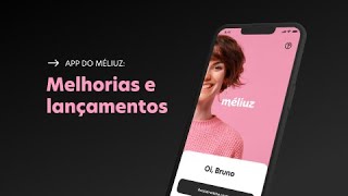 App do Méliuz conheça a nova home [upl. by Ebarta]