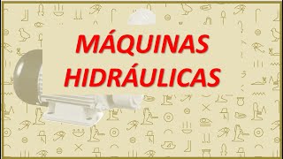 Maquinas hidraulicas  Fundamentos [upl. by Ahola]